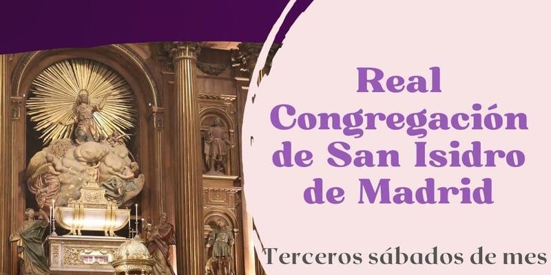 Culto de la Hermandad de la Real Congregación de San Isidro en Madrid: horarios y actividades para el 15 de marzo