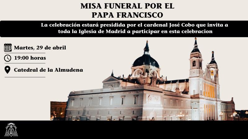 La Archidiócesis de Madrid celebrará una misa funeral por el Papa Francisco en la Almudena
