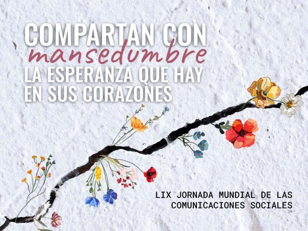 Los fieles celebrarán en Madrid la Jornada Mundial de las Comunicaciones con un mensaje de esperanza