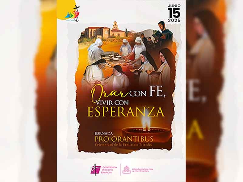 La Iglesia celebrará la Jornada Pro Orantibus el 15 de junio con nuevo lema