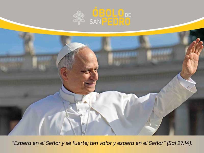 El Óbolo de San Pedro apoyará la misión del Papa León XIV