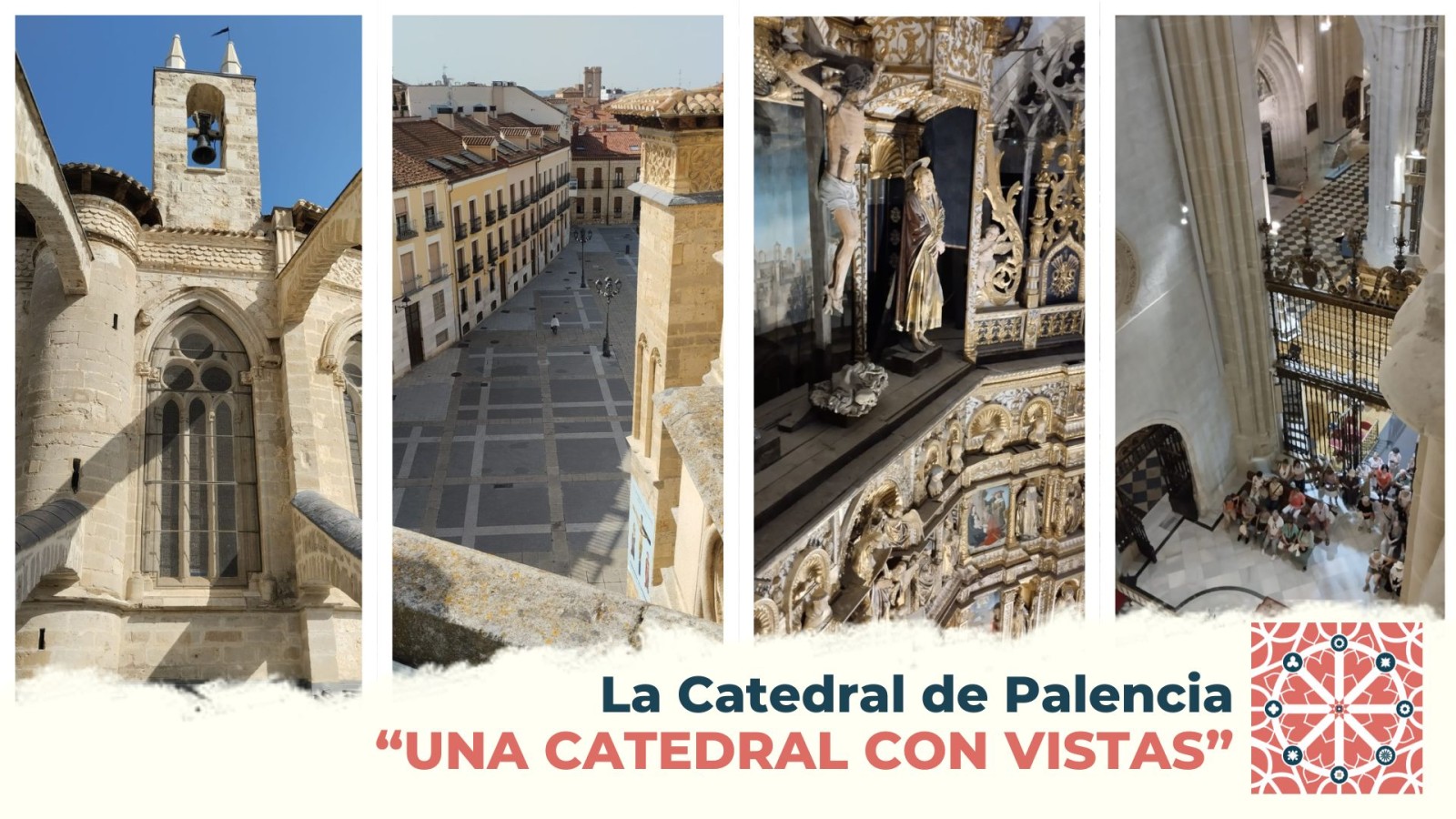 La Catedral de Palencia abrirá sus cubiertas al público con visitas guiadas

