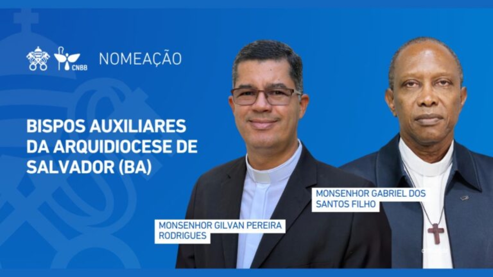 El Papa León XIV designa a dos nuevos obispos auxiliares en Salvador, Brasil