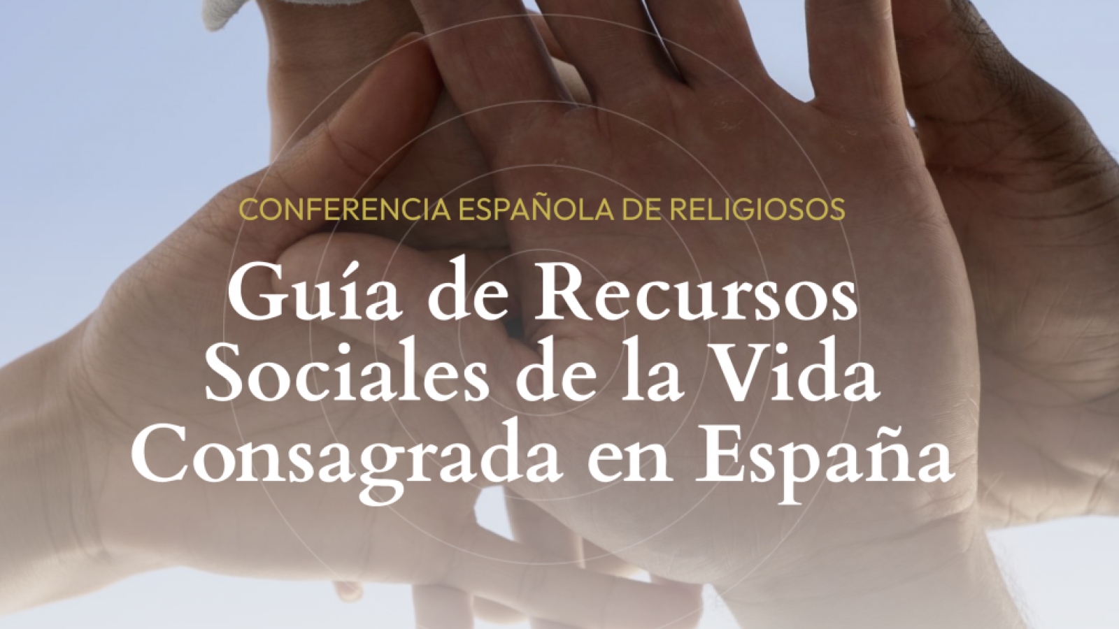 CONFER lanza una guía digital con 600 obras sociales religiosas en España