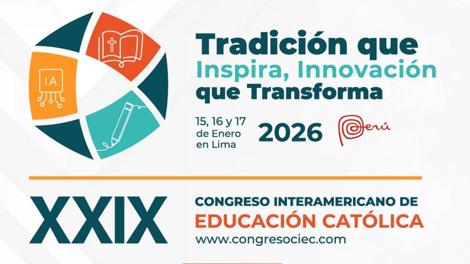 La CIEC celebrará el XXIX Congreso de Educación Católica en Perú en 2026
