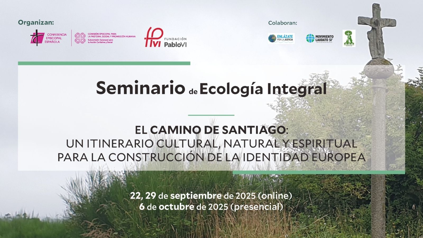 El Camino de Santiago, protagonista del Seminario de Ecología Integral en Madrid