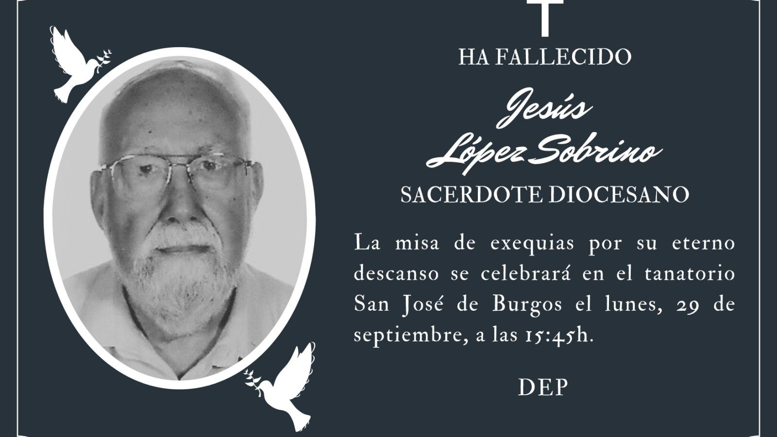 El sacerdote Jesús López Sobrino fallece a los 83 años en Burgos