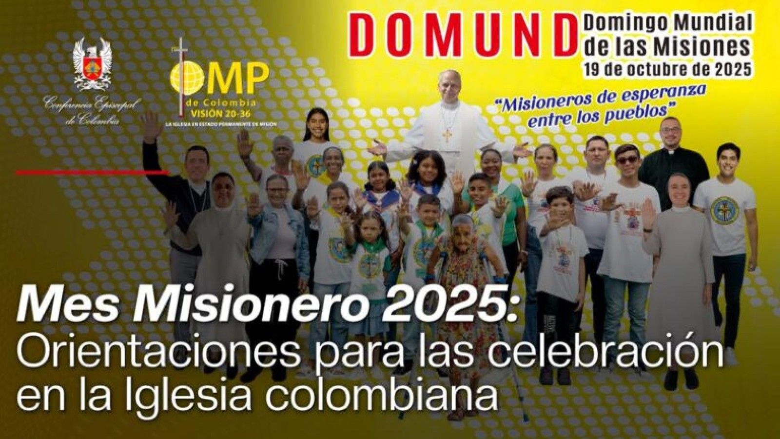 La Iglesia colombiana se unirá al DOMUND 2025 para renovar su misión