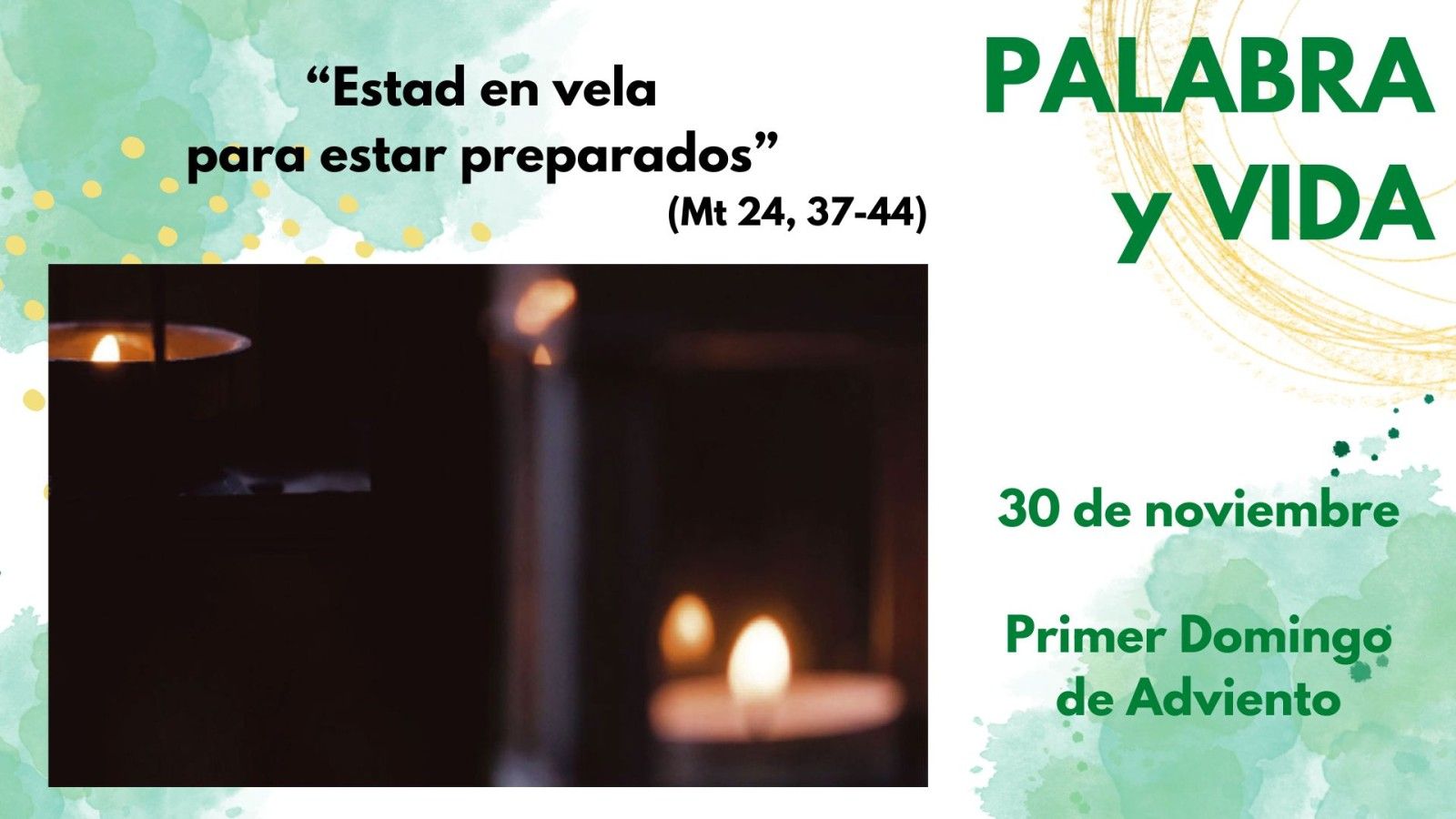 La Iglesia diocesana de Palencia inicia el tiempo litúrgico de Adviento