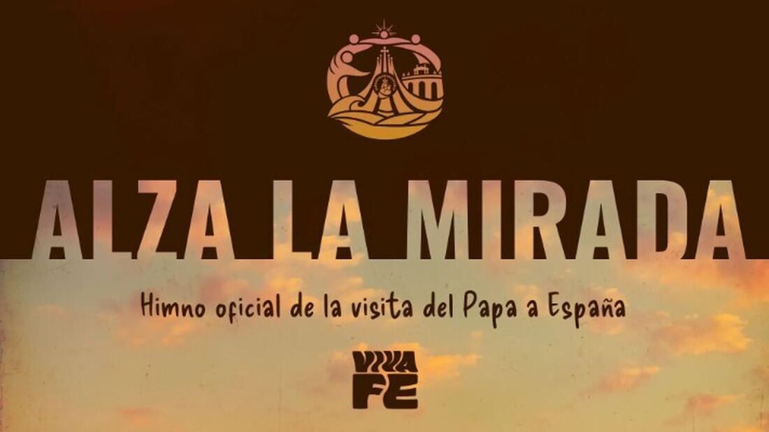 “Alza la mirada”, el himno del Papa en España que une a más de 1.700 voces