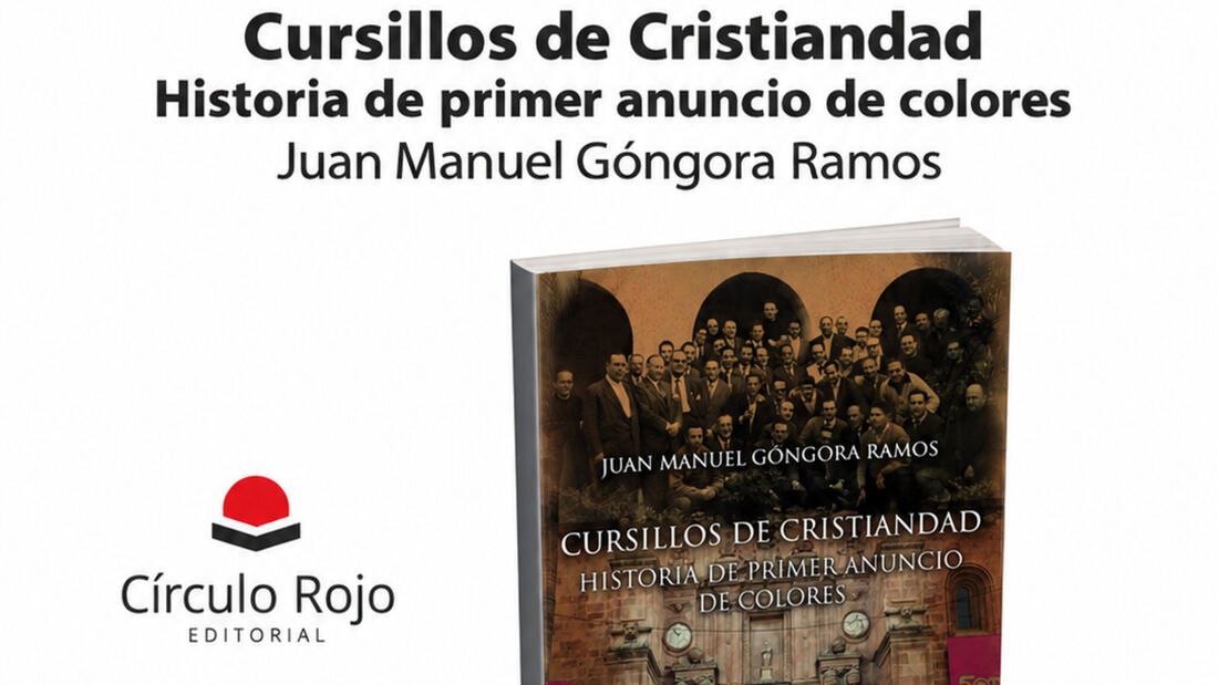 Juan Manuel Góngora relata la historia de los Cursillos de Cristiandad