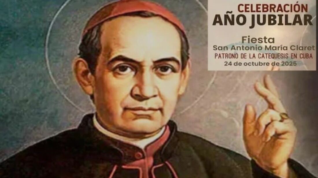 Cuba celebra el Jubileo Nacional de Catequistas en honor a San Antonio María Claret

