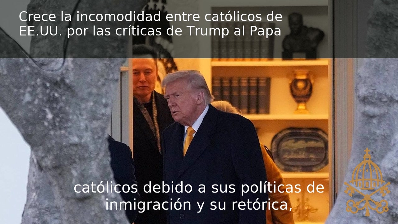 Vídeo | Crece la incomodidad entre católicos de EE.UU. por las críticas de Trump al Papa